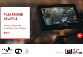 RUSZA NOWY PROGRAM FILM BRIDGE – BELARUS