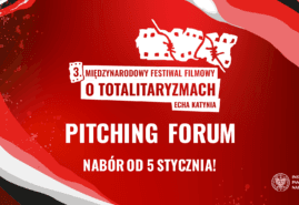PITCHING FORUM FILMÓW DOKUMENTALNYCH O TEMATYCE HISTORYCZNEJ