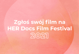 TRWA NABÓR NA HER DOCS