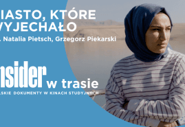„MIASTO, KTÓRE WYJECHAŁO”: PRZEPROWADZKA TOŻSAMOŚCI
