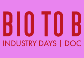 ZGŁOŚ SWÓJ PROJEKT NA BIO TO B – INDUSTRY DAYS