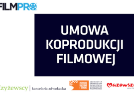 WARSZTATY: UMOWA KOPRODUKCJI FILMOWEJ – KROK PO KROKU